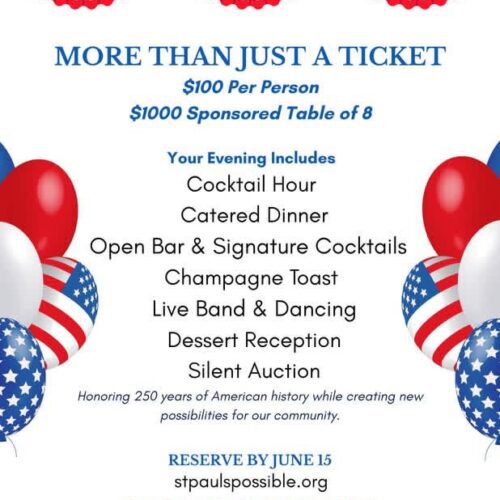 America's 250th Birthday Bash, $100 per person or $1000 sponsored. Includes: Cocktail hour, catered dinner, open bar, champagne toast, live band & dancing, dessert reception, silent auction. Reserve by June 15th.