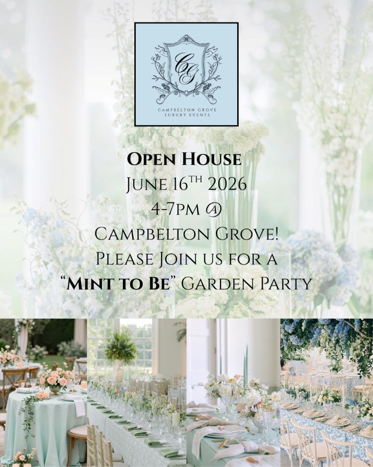 Campbelton Grove Open House on June 16th, 2026 from 4-7pm.