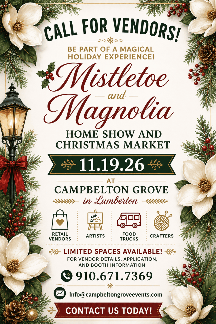 Mistletoe & Magnolia Christmas Market at Campbelton Grove in Lumberton November 19th.