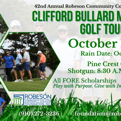 Clifford Bullard Memorial Gold Tournament, Pinecrest Country Club, October 8, for the Foundation@robeson.edu