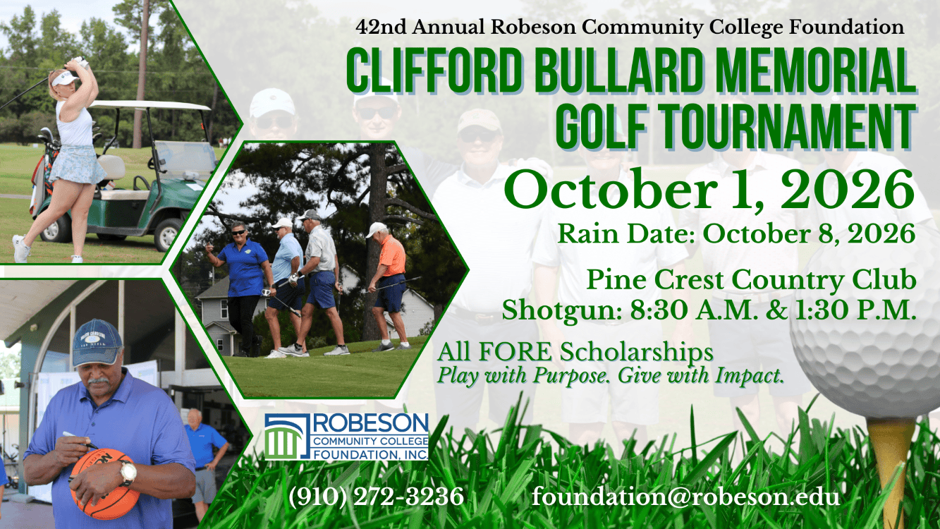 Clifford Bullard Memorial Gold Tournament, Pinecrest Country Club, October 8, for the Foundation@robeson.edu