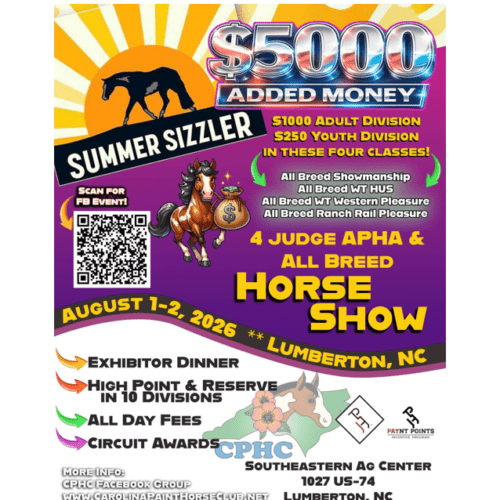 All breed horse show located in the Southeastern Ag Center in Lumberton, NC on August 1st and 2nd, 2026. Adults can join for $1000 and youth for $250.