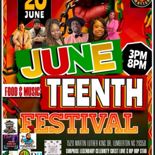 Juneteenth Festival on June 20th 2026 from 3pm to 8pm at 1520 martin luther king drive, lumberton nc 28358. There will be food, music, and a surprise legendary guest love and hip hop star. For more info call 910-624-9659.