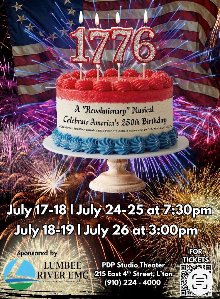 A revolutionary musical to celebrate America's 250th birthday on July 17th,18th, 24th, & 25th at 7:30 pm. Also showing on July 18th, 19th, and 26th at 3:00 pm. Located at the PDP Studio Theater.
