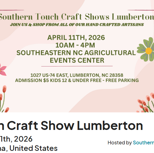 Southern Craft Show flyer at the Southeastern NC Agricultural Events Center