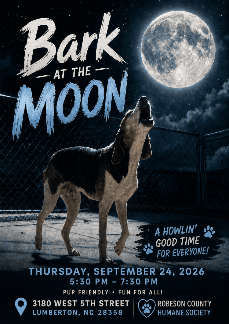 Bark at the Moon fundraiser for Robeson County Humane Society September 24, 5:30-7:30pm